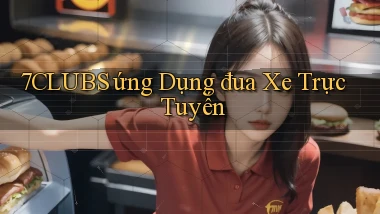 7clubs  ứng dụng đua xe trực tuyến